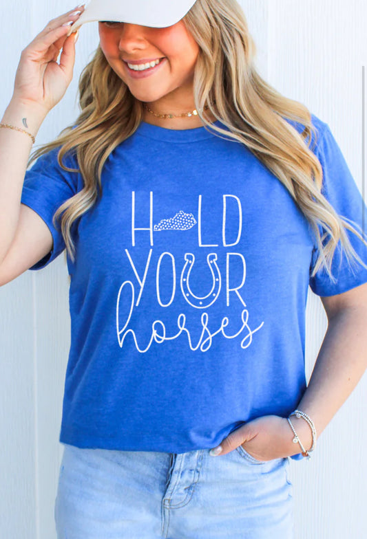 Hold Your Horses