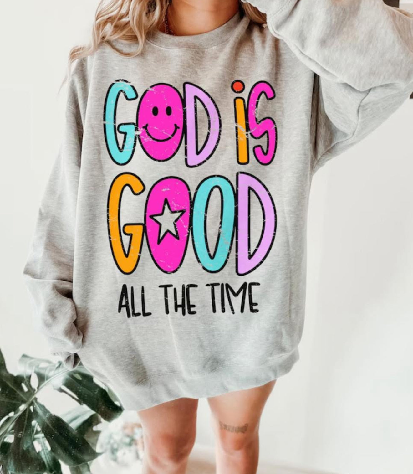 God Is Good All The Time